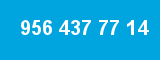 956 437 77 14